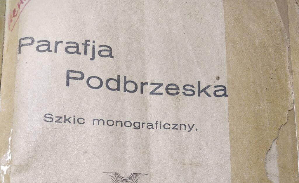 Historia z historii Parafii Podbrzezie (cz. 6)
